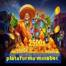 plataforma mmabet